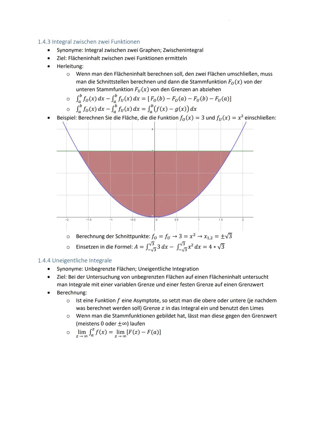 1.4 Integralrechnung
In der Integralrechnung geht es hauptsächlich darum, die Fläche unterhalb einer Funktion zu
ermitteln
1.4.1 Stammfunkti