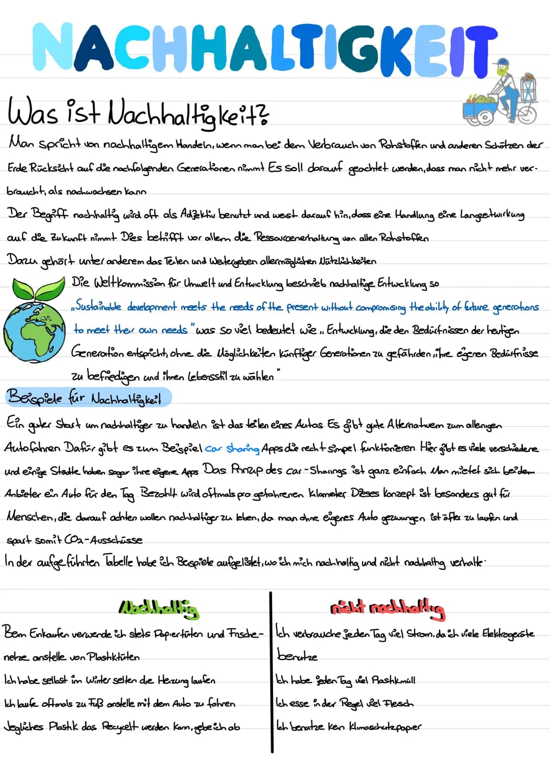 NACHHALTIGKEIT.
Was ist Nachhaltigkeit?
Man spricht von nachhaltigem Handeln, wenn man bei dem Verbrauch von Rohstoffen und anderen Schötzen
