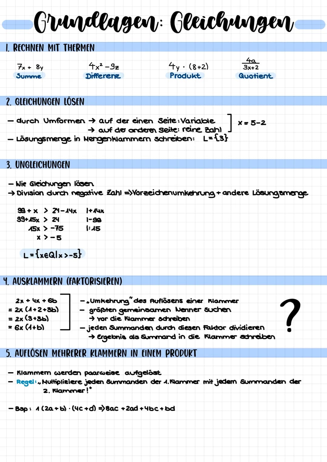 Grundlagen: Gleichungen
1. RECHNEN MIT THERMEN
7x + 8y
Summe
2. GLEICHUNGEN LÖSEN
4x²-9z
Differenz
durch Umformen auf der einen Seite: Varia
