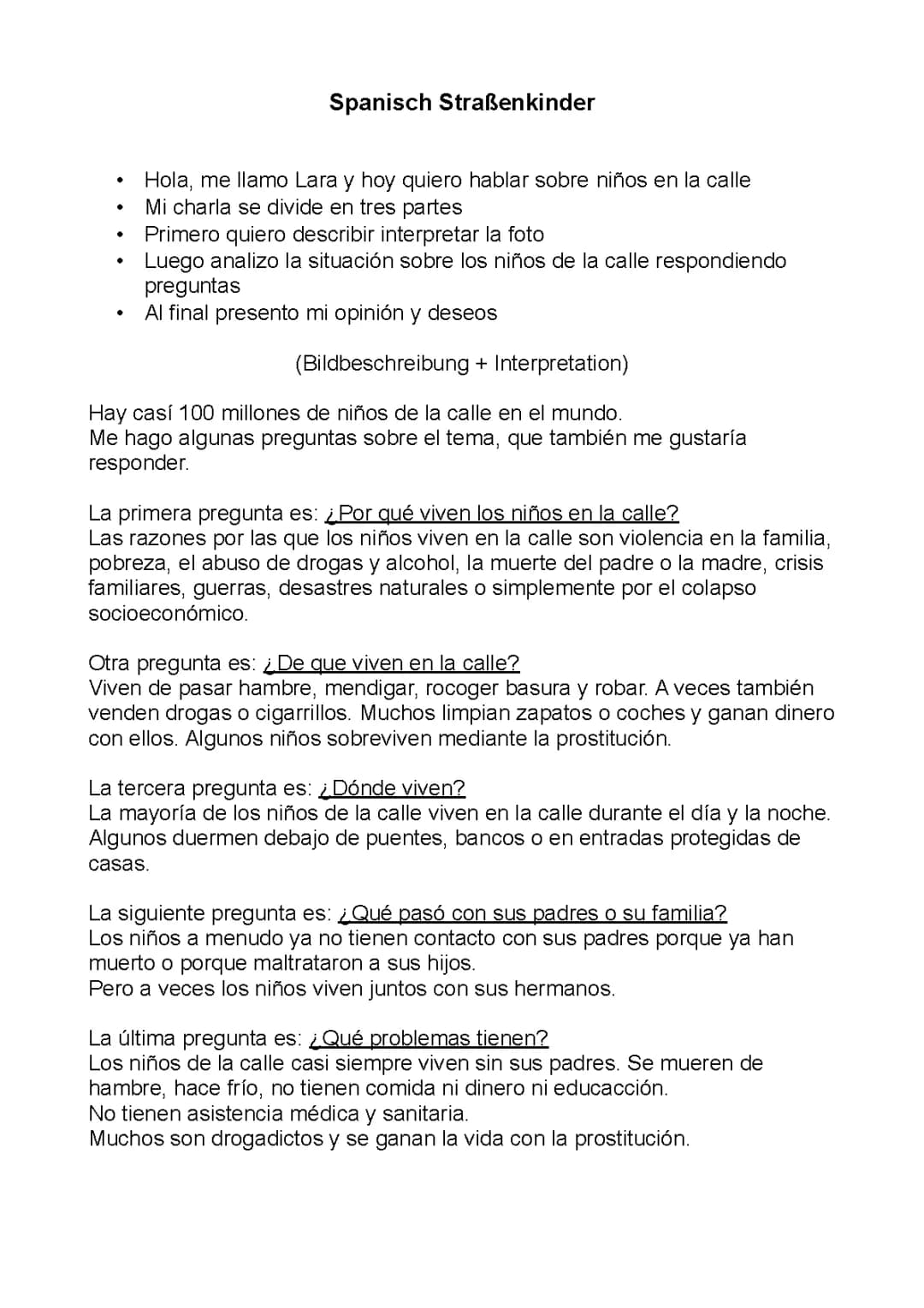 Mündliche Prüfung sobre calles y niños: Causas y soluciones