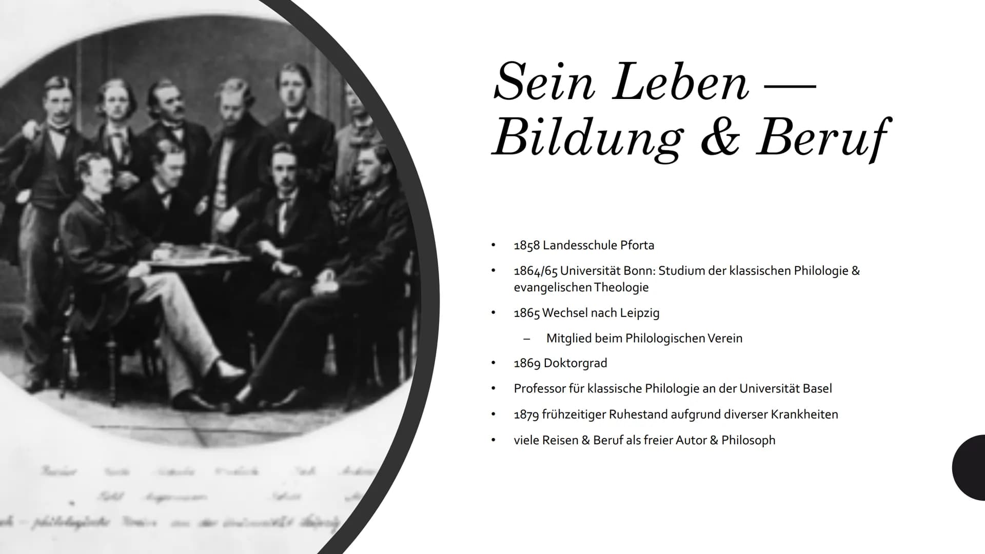 FRIEDRICH
NIETZSCHE Kindheit
●
●
●
●
Bildung & Beruf
●
15 Oktober 1844 in Röcken geboren
Vater war protestantischer Pfarrer
lebte mit Vater,