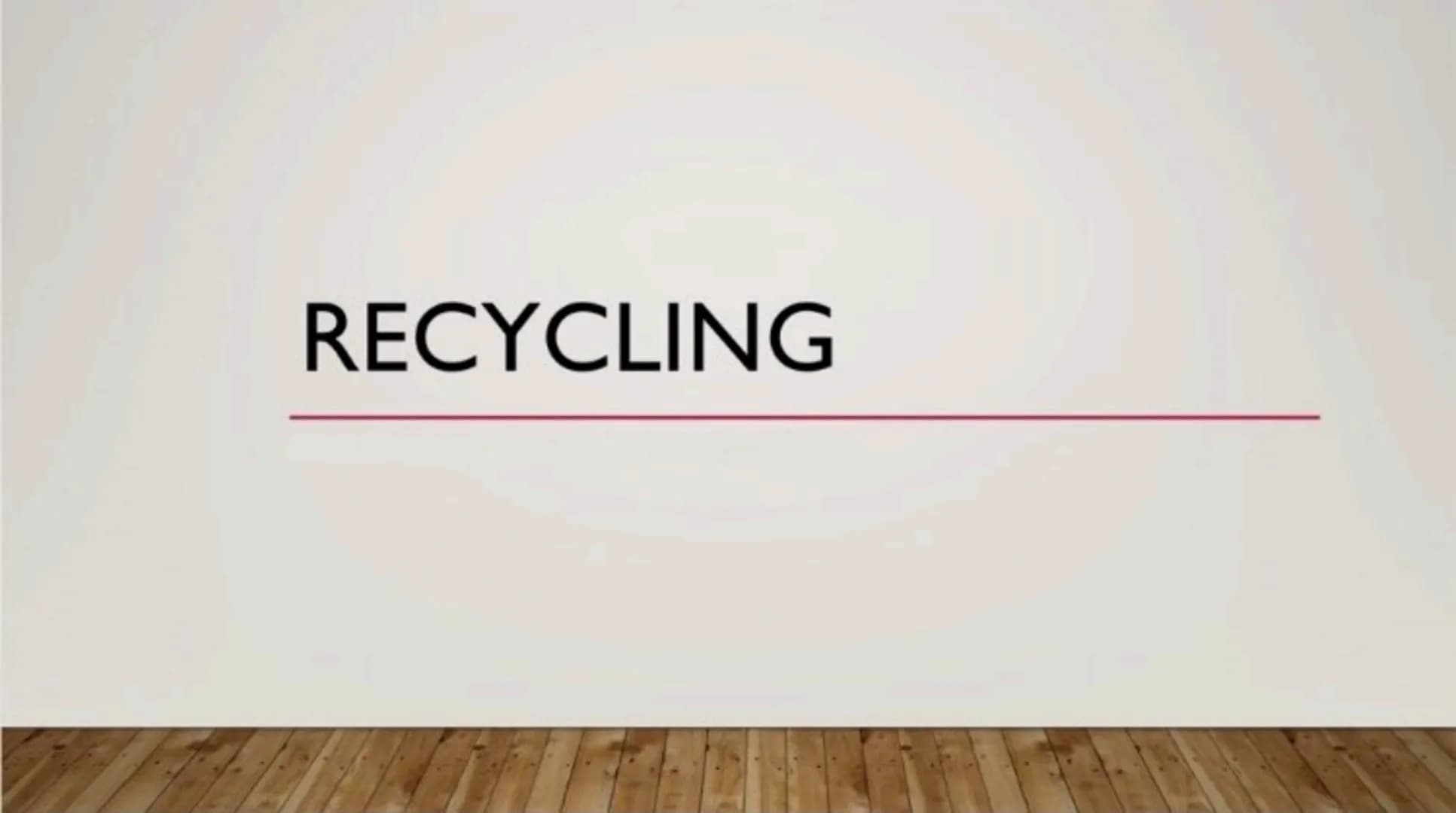 RECYCLING WAS IST RECYCLING?
• Aufbereitung und Wiederverwendung
von Rohstoffen
●
●
Immer ähnliche / gleiche Produkte
produziert
Rohstoffe k