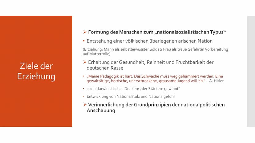 Schule und Erziehung
im Nationalsozialismus Gliederung
➤ Hitlers Erziehungsgrundsätze
4 Grundprinzipien nationalpolitischer Anschauung
> Zie