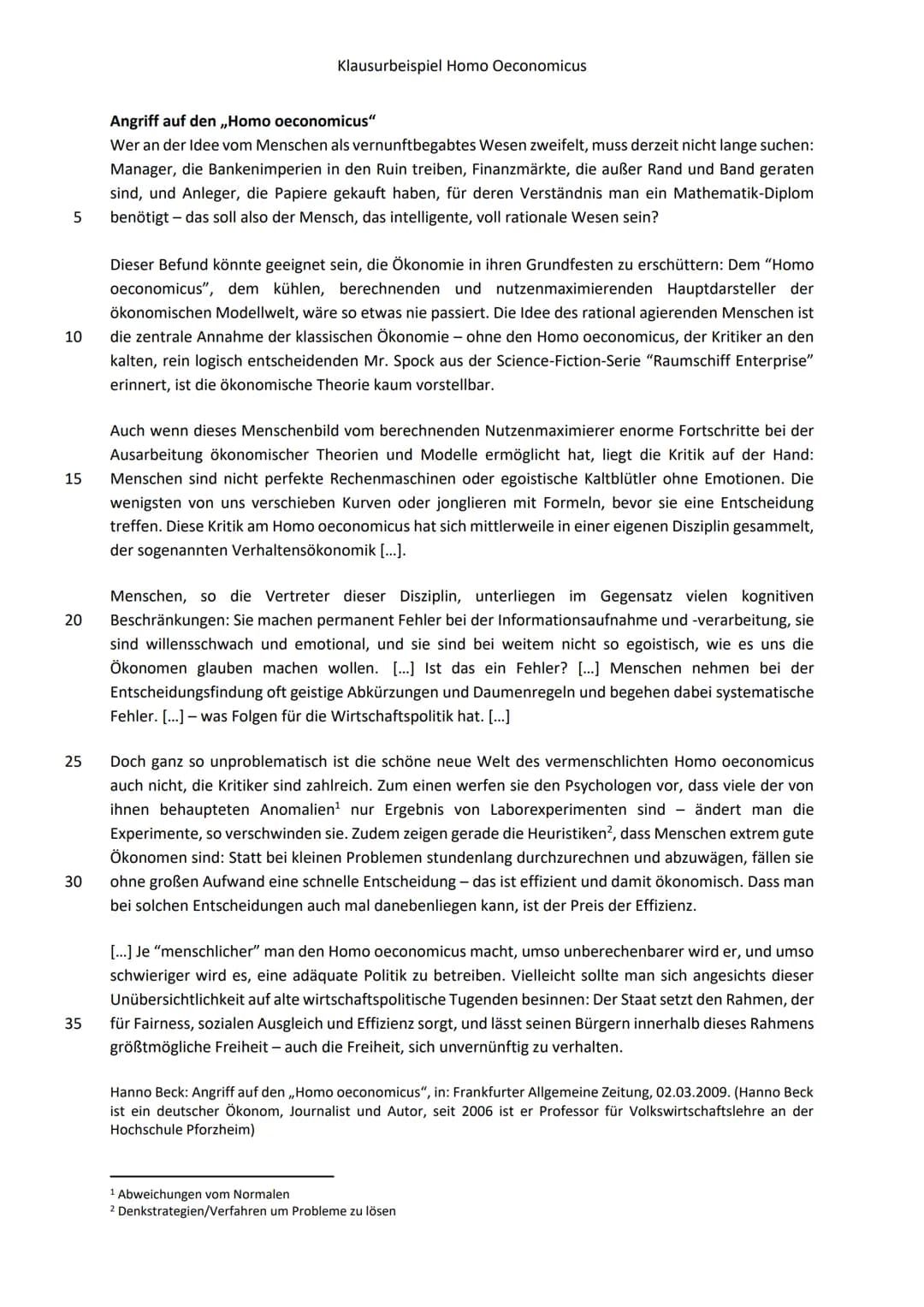 Name:
Klausurbeispiel Homo Oeconomicus
Klausur im Fach Sozialwissenschaften
Thema: Der Mensch - ein homo oeconomicus?
1. Stellen Sie das Mod