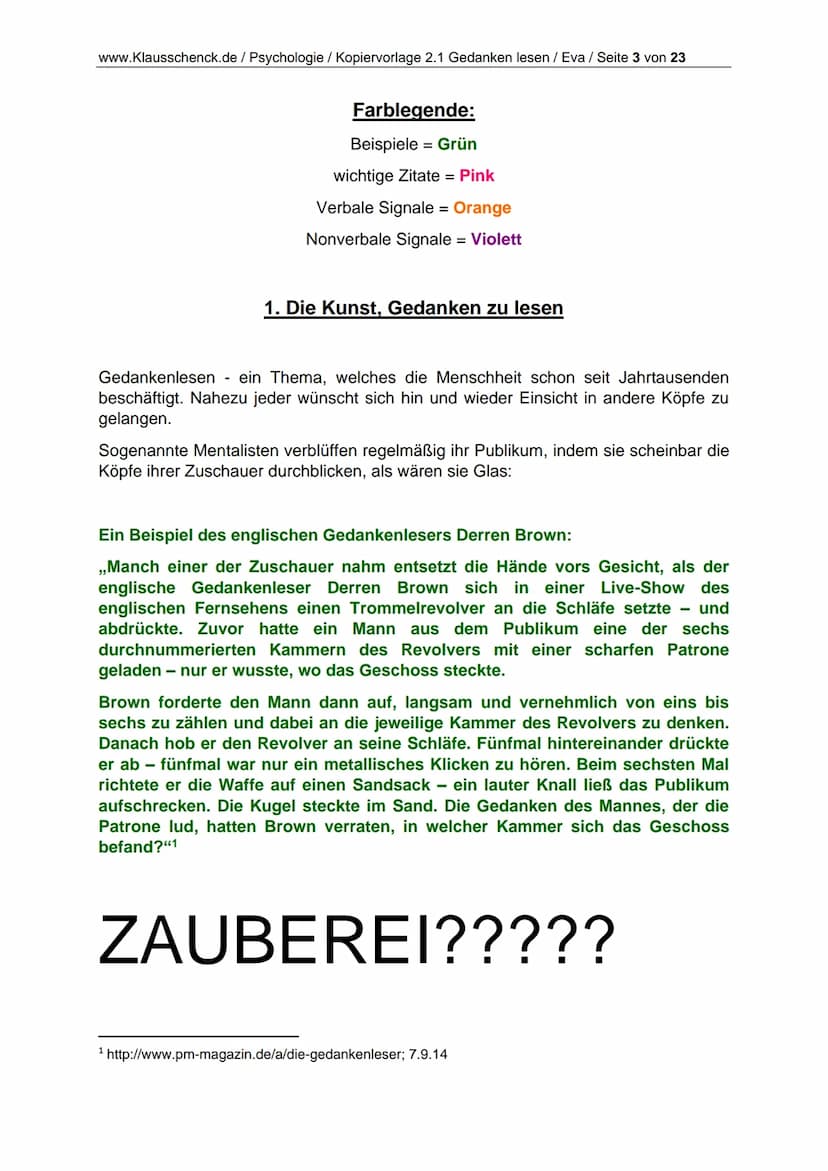 www.Klausschenck.de / Psychologie / Kopiervorlage 2.1 Gedanken lesen / Eva / Seite 2 von 23
Inhaltsverzeichnis
Farblegende
1. Die Kunst Geda