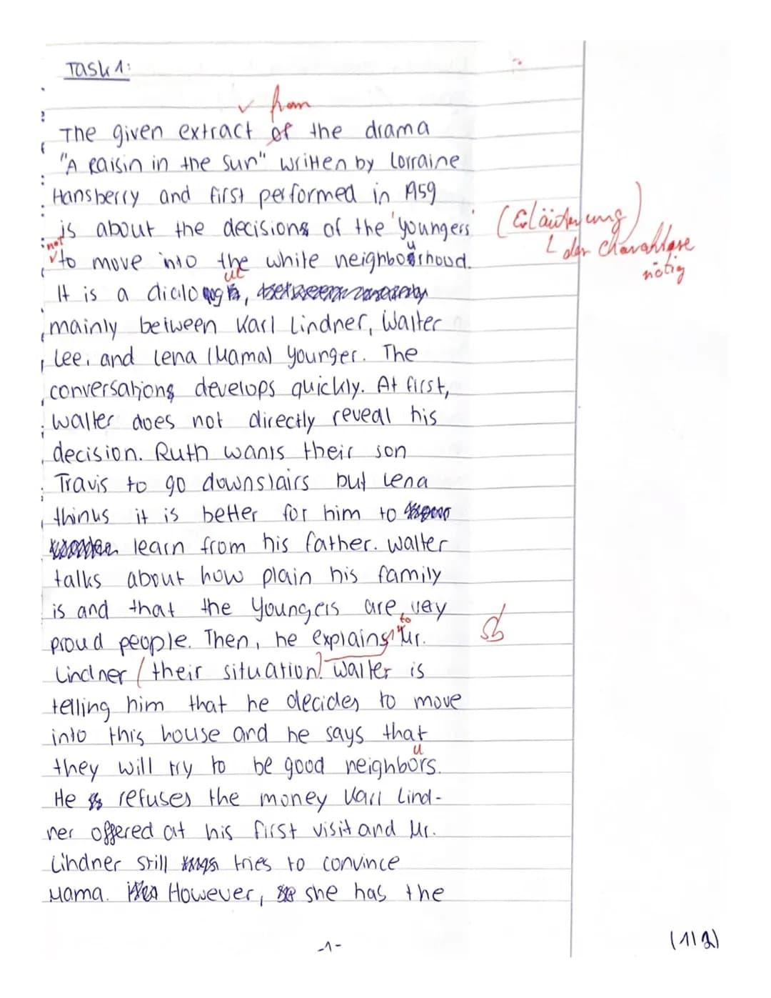 Task 1:
from
The given extract of the drama
"A Raisin in the Sun" written by Lorraine
Hansberry and first performed in 1959
is about the dec