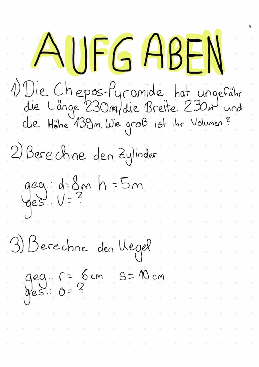 Formelübersicht
руе
Pyramide de
K Regel
Zylinder
+
Aufgaben
(letzte Seite)
1 a
P
ha
a
pyramidale
a
a
ha
G
a
Grundfläche: G (a.a=a²)
Höhe des