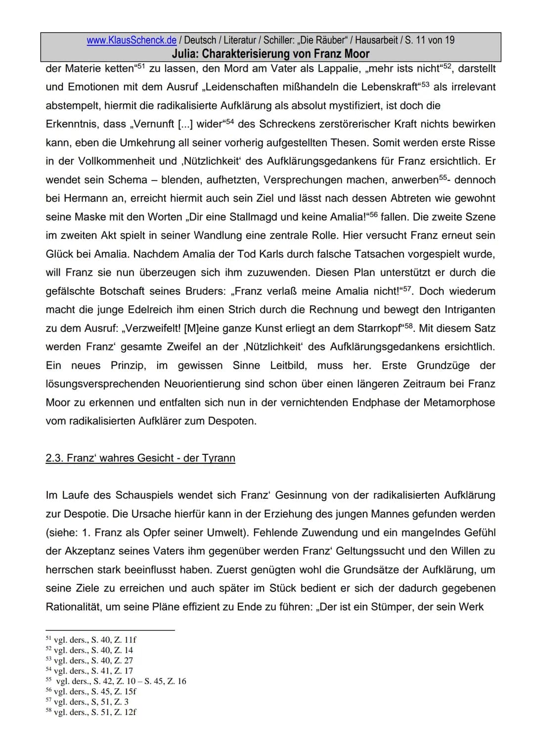 www.KlausSchenck.de / Deutsch / Literatur / Schiller: „Die Räuber" / Hausarbeit / S. 2 von 19
Julia: Charakterisierung von Franz Moor
Inhalt