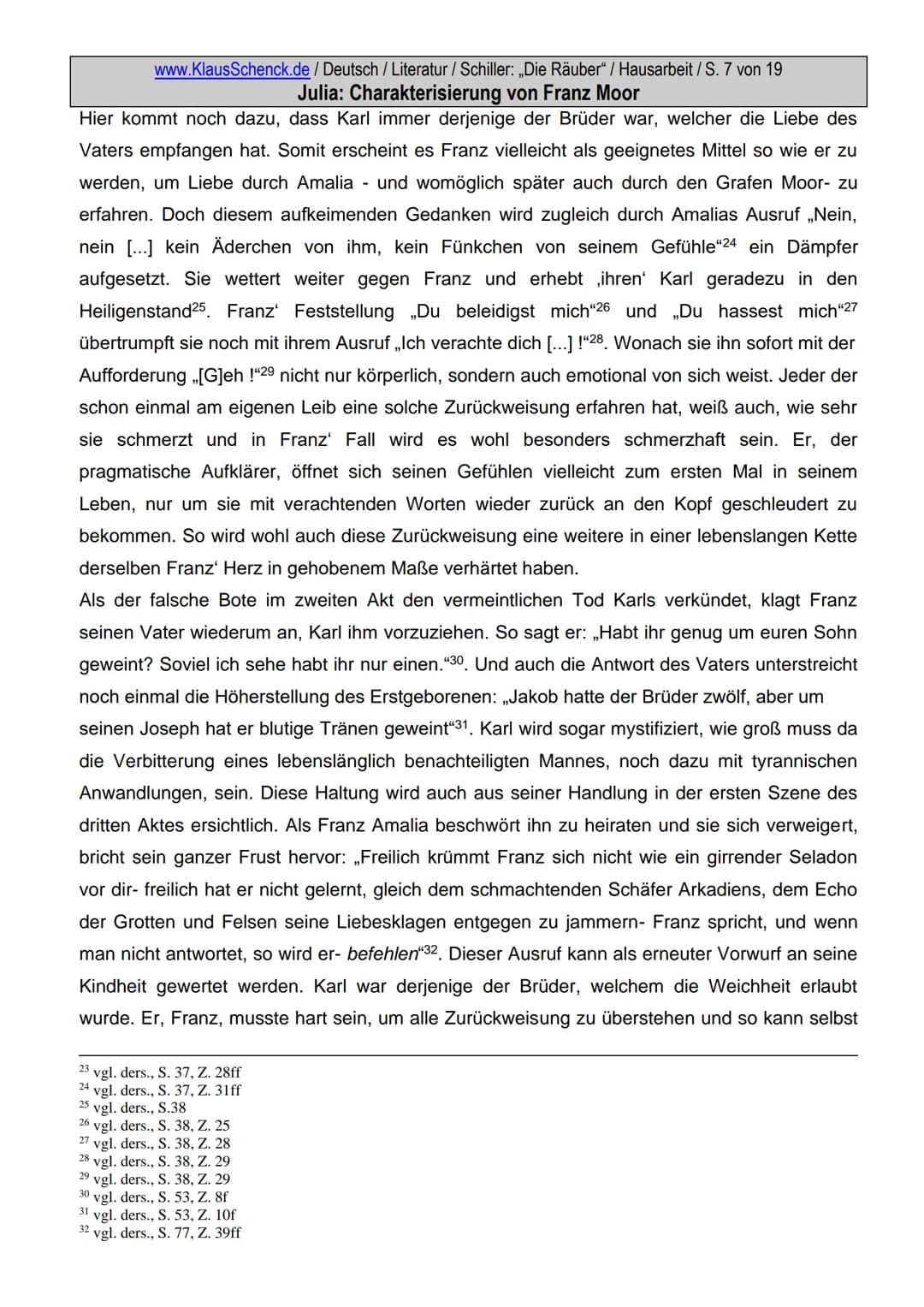 www.KlausSchenck.de / Deutsch / Literatur / Schiller: „Die Räuber" / Hausarbeit / S. 2 von 19
Julia: Charakterisierung von Franz Moor
Inhalt