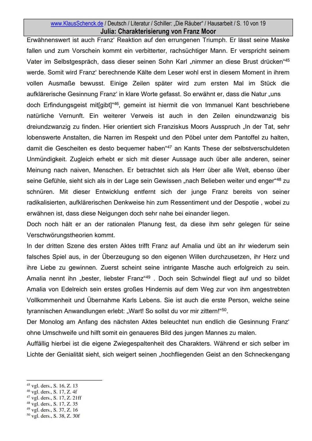 www.KlausSchenck.de / Deutsch / Literatur / Schiller: „Die Räuber" / Hausarbeit / S. 2 von 19
Julia: Charakterisierung von Franz Moor
Inhalt