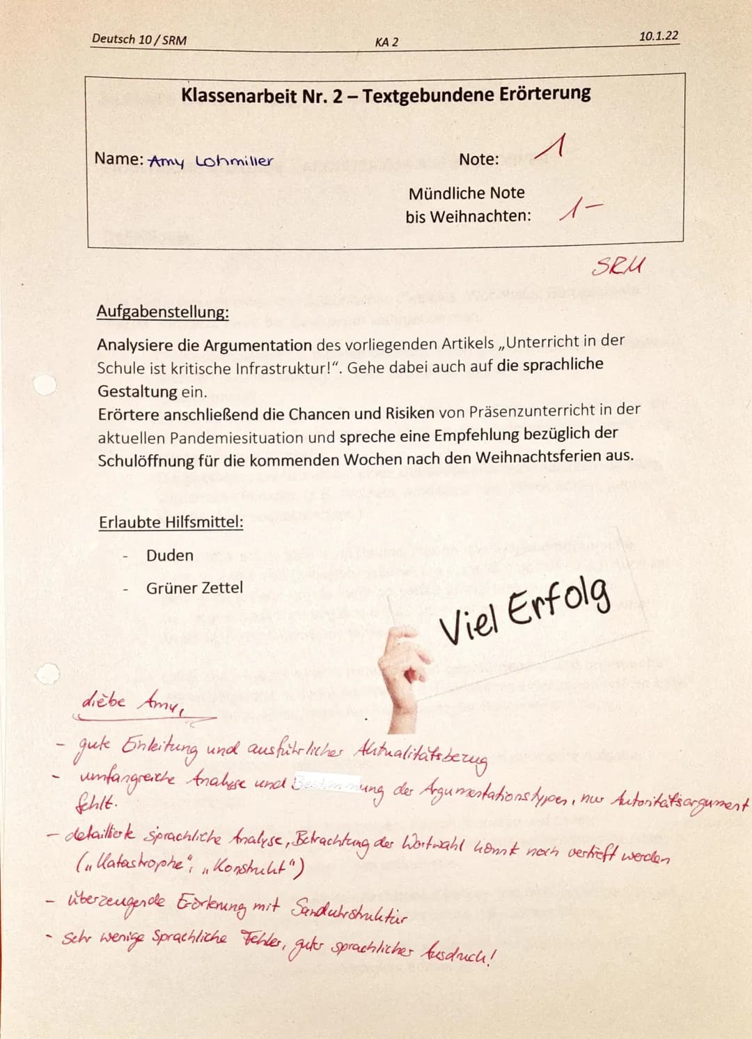 Deutsch 10/SRM
Klassenarbeit Nr. 2- Textgebundene Erörterung
^
Name: Amy Lohmiller
KA 2
Erlaubte Hilfsmittel:
Note:
Duden
Grüner Zettel
Münd