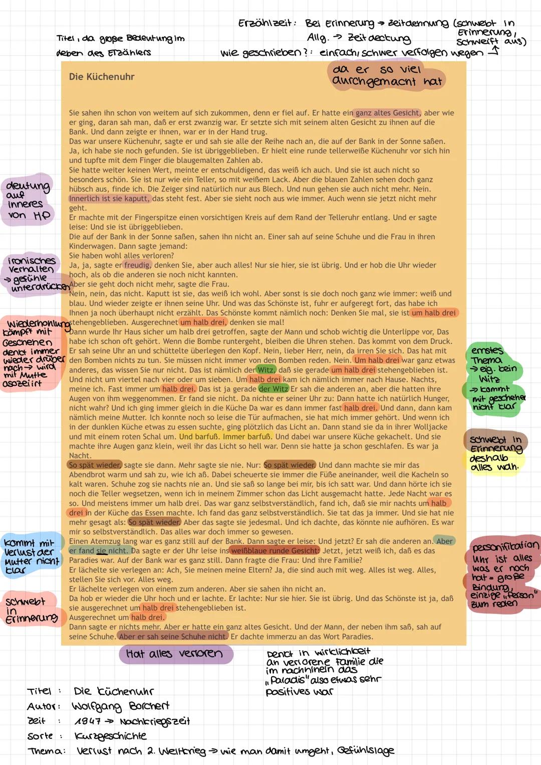 Titel, da große Bedeutung im
deben des Erzählers

Die Küchenuhr

Erzählzeit: Bei Erinnerung Zeitdennung (schwebt in
Allg. Zeit deckung
Erinn