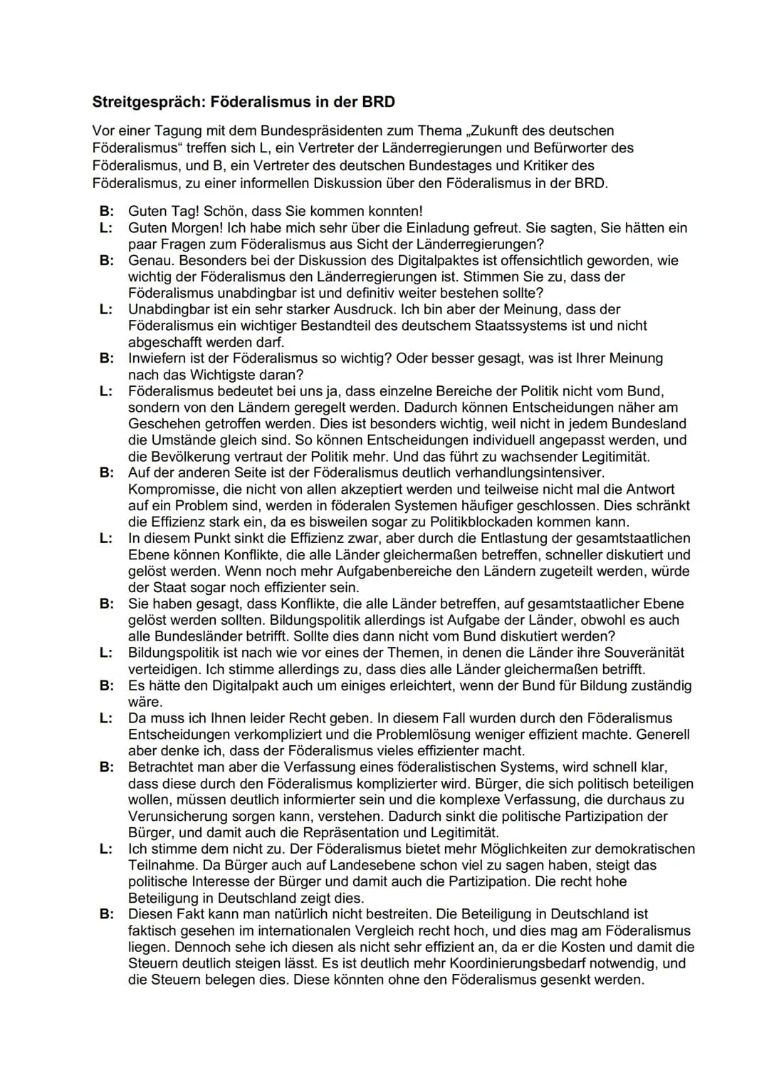 Streitgespräch: Föderalismus in der BRD
Vor einer Tagung mit dem Bundespräsidenten zum Thema „Zukunft des deutschen
Föderalismus" treffen si