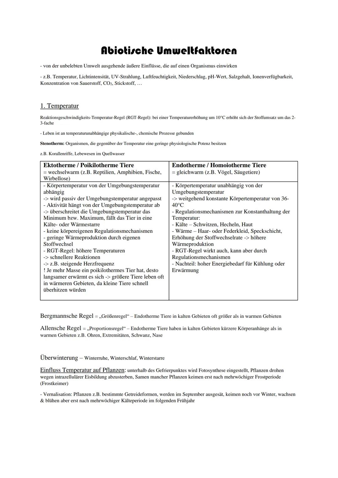 Abiotische Umweltfaktoren
- von der unbelebten Umwelt ausgehende äußere Einflüsse, die auf einen Organismus einwirken
- z.B. Temperatur, Lic