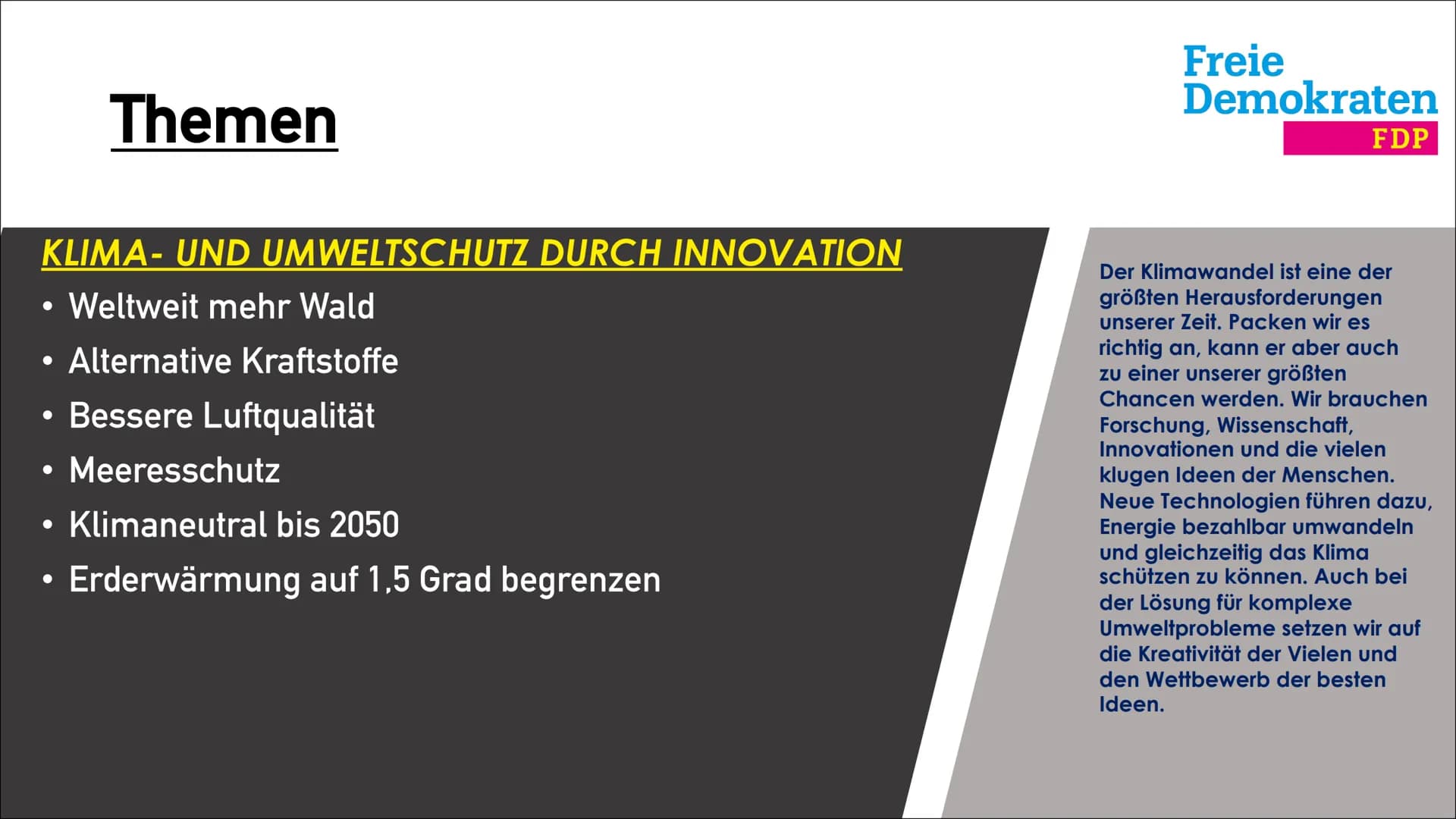 Freie
Demokraten
FDP
FDP
Freie Demokratische
Partei ●
●
●
Freiheit des Einzelnen
Vorsitzender: Christian Lindner
• Ca. 70.000 Mitglieder
92 