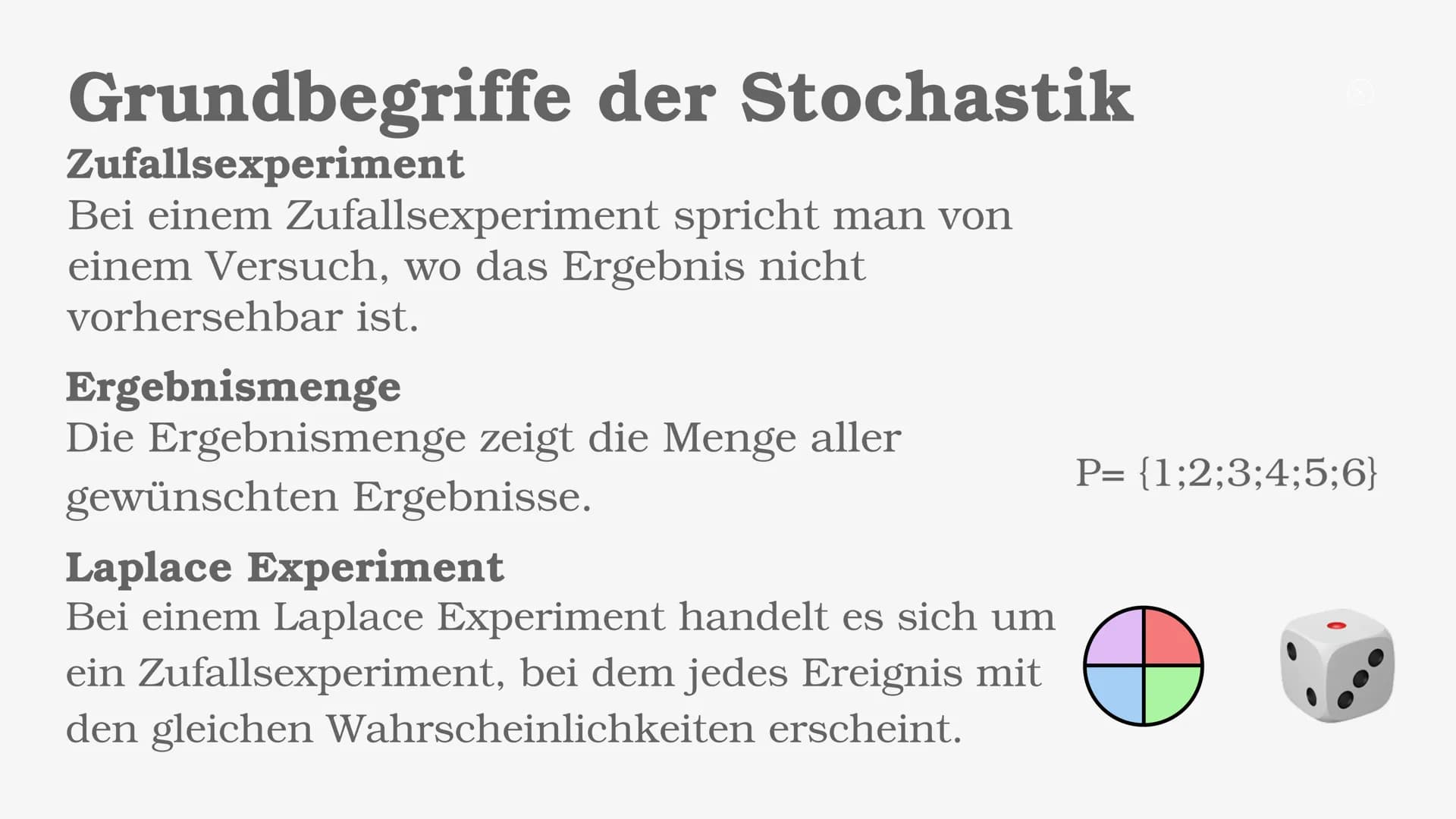 Stochastik
e Inhaltsverzeichnis
• Grundbegriffe der Stochastik
• absolute Häufigkeit
• relative Häufigkeit
• einstufiges & mehrstufiges Zufa