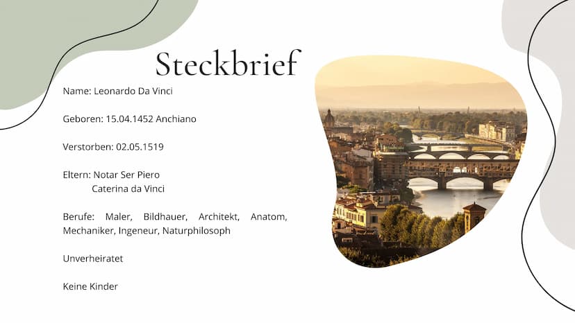 Leonardo
Da Vinci ΟΙ
• Steckbrief
• Ausbildung
Übersicht
• Kindheit
03. Erfindungen
●
●
Gravitation
Besonderheiten
02
●
●
Pest
• Wohnorte
●
