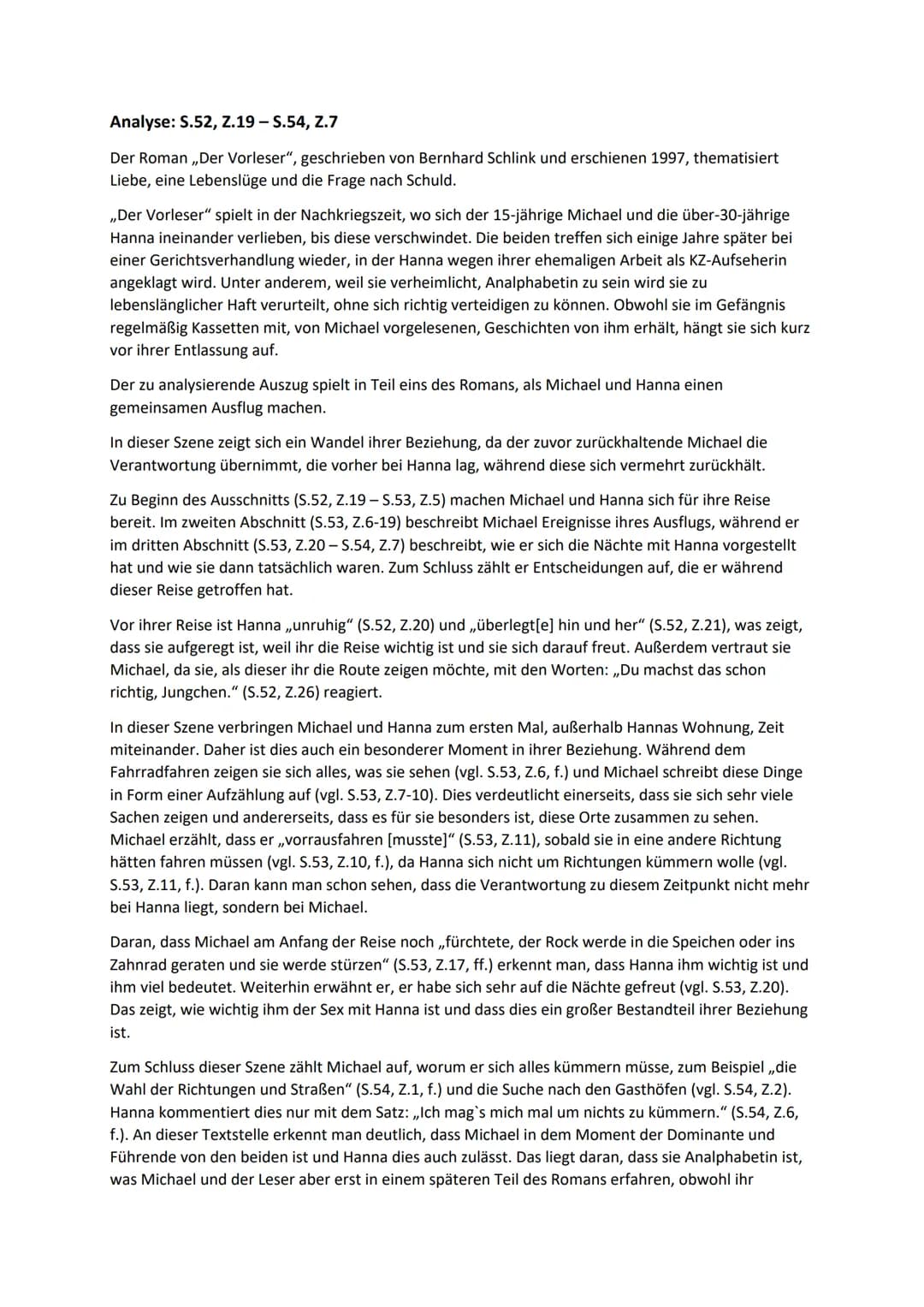 Analyse: S.52, Z.19 - S.54, Z.7
Der Roman ,,Der Vorleser", geschrieben von Bernhard Schlink und erschienen 1997, thematisiert
Liebe, eine Le