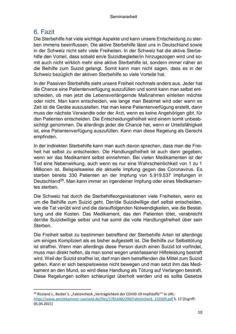 Sterbehilfe - Eine vergleichende
Analyse der Rechtslage zwischen
Deutschland und der Schweiz
Vorgelegt von:
Straße:
Wohnort:
Schuljahr 2020/
