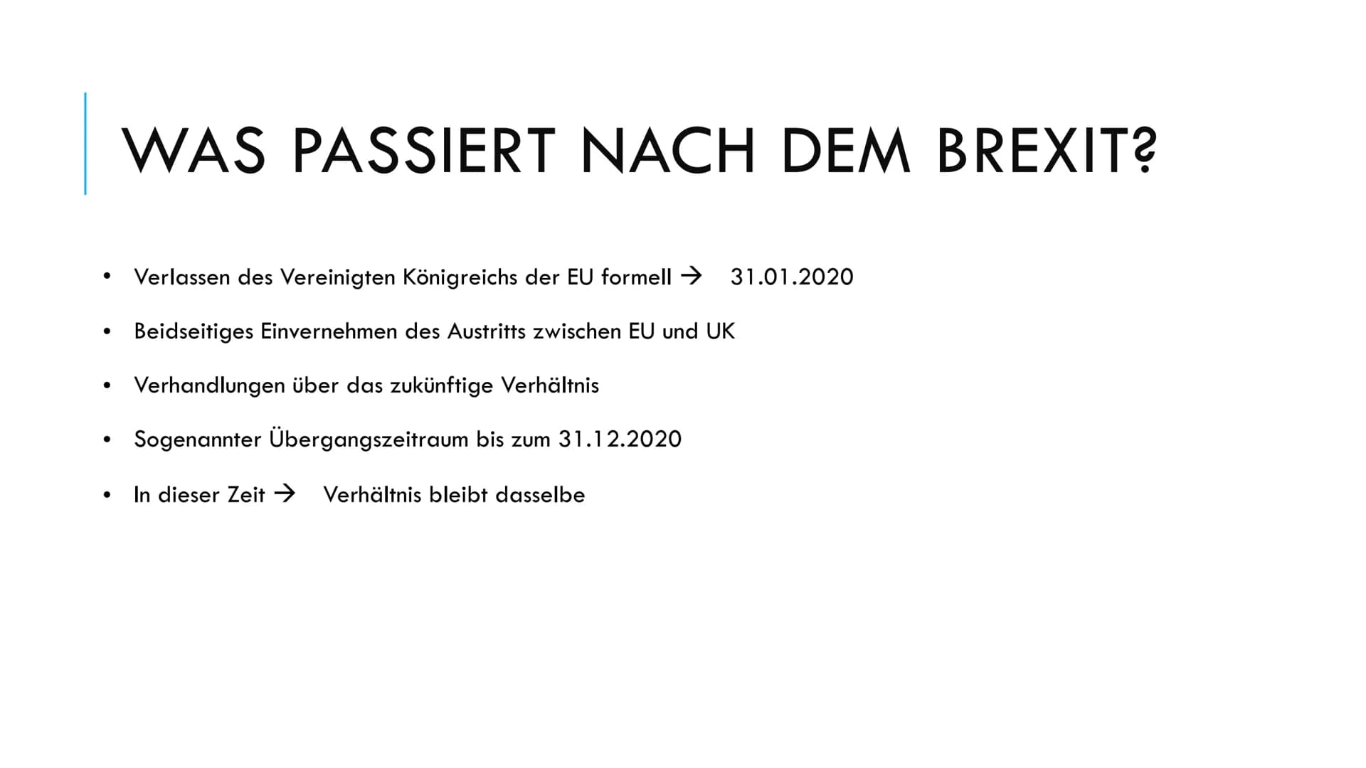 Brexit
1) Was ist Brexit?
Brexit ist eine Abkürzung für British Exit. Das Vereinigte Königreich
(England, Schottland, Wales und Nordirland) 