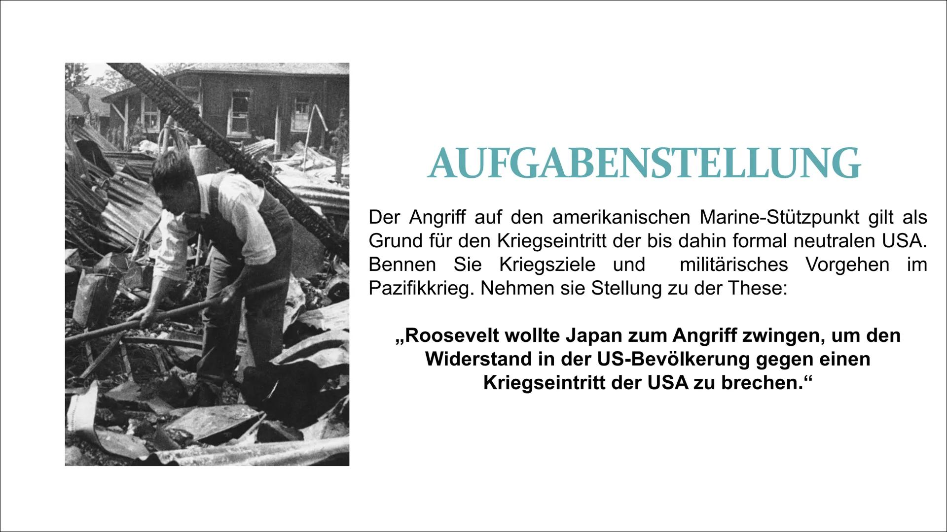 PEARL HARBOR
Das Schlüsselereignis im 2. Weltkrieg
von Lilly Unbehaun, Theresa Jakusch & Chantal Lautenschläger GLIE
DER
UNG
1. Aufgabenstel