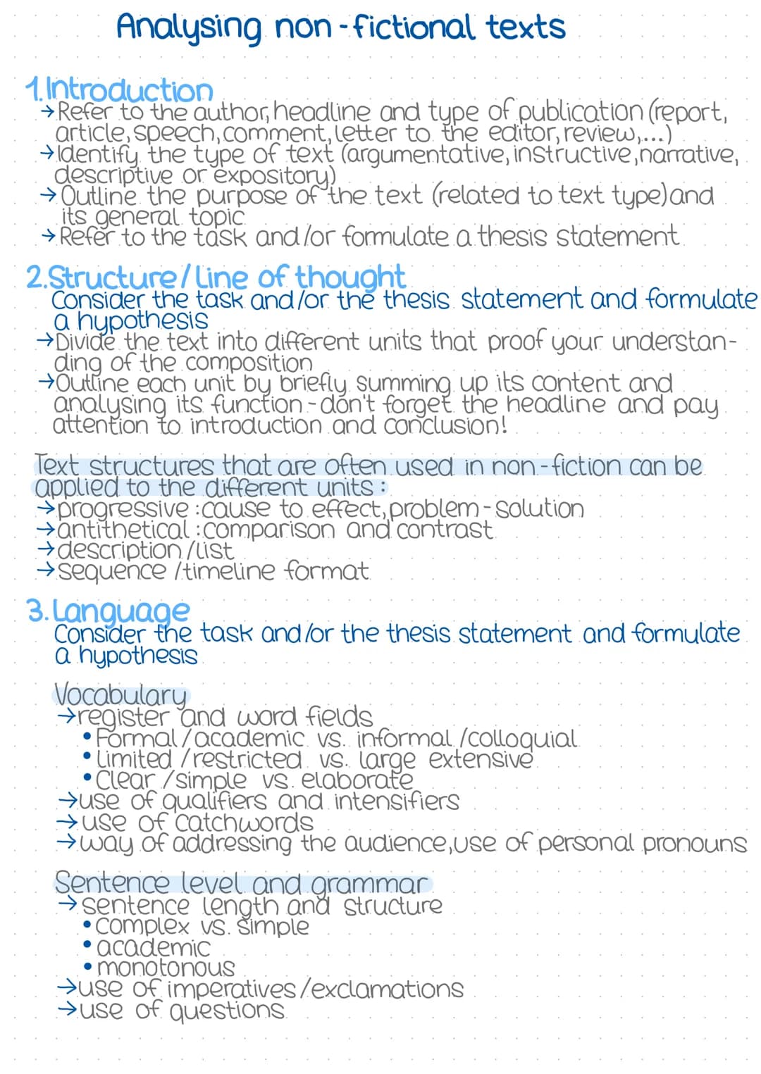 Analysing non-fictional texts
1. Introduction
→Refer to the author, headline and type of publication (report,
article, speech,comment, lette