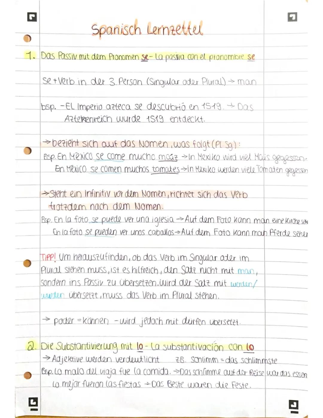 Spanisch, pretérito indefinido, pretérito imperfecto, das passiv mit dem Pronomen se, Substantivierung lo