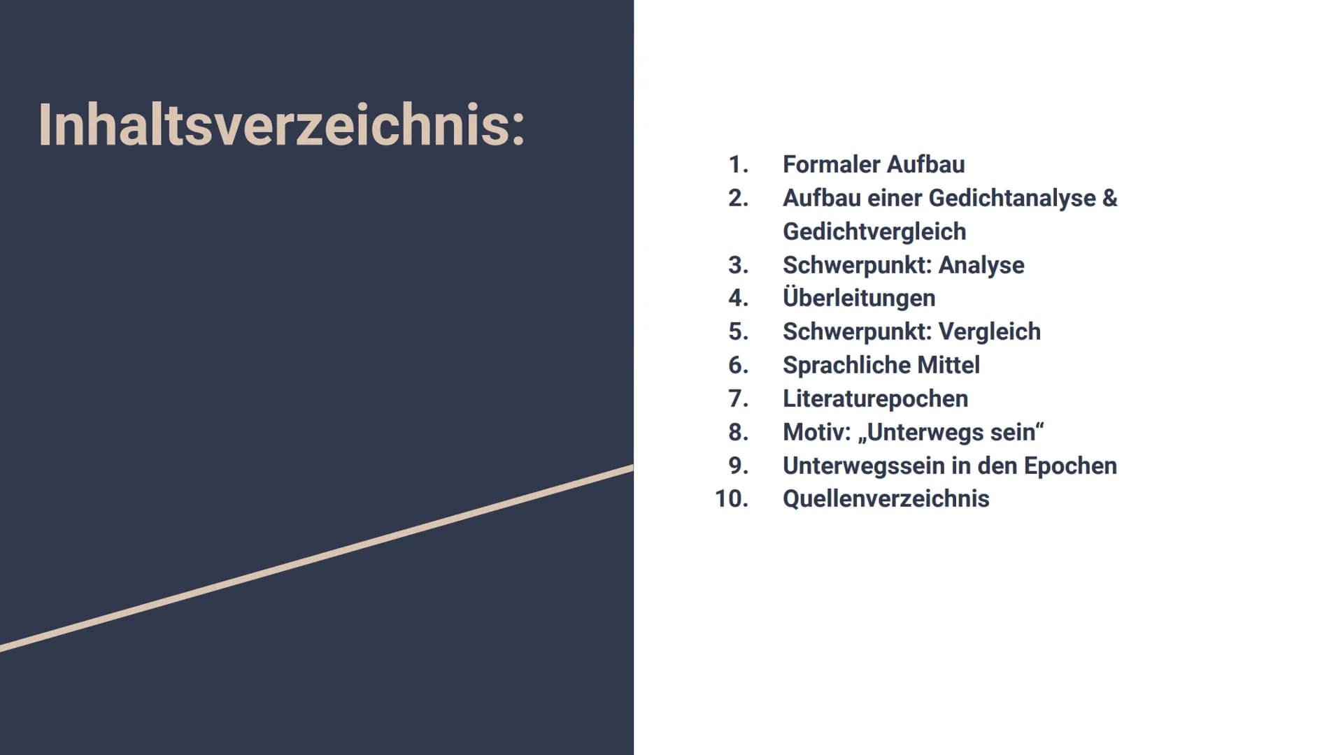 Lyrik Inhaltsverzeichnis:
1.
2.
Formaler Aufbau
Aufbau einer Gedichtanalyse &
Gedichtvergleich
Schwerpunkt: Analyse
Überleitungen
Schwerpunk