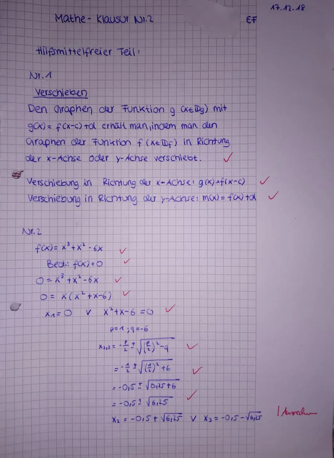 Mathematik
Klausur Nr.3 | 18/19
Thema:
Hilfsmittelfreier Teil (30 Min)
Name:
Datum:
03.04.19
Klasse:
EF M G2
Hilfsmittelfreier Teil
Bei der 