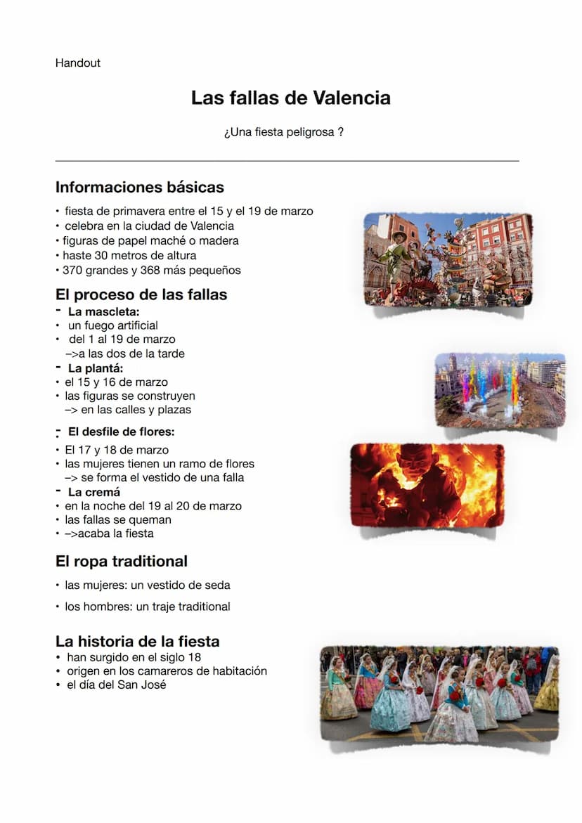 TH TIM
Las fallas de Valencia
¿Una fiesta peligrosa? Handout
Informaciones básicas
• fiesta de primavera entre el 15 y el 19 de marzo
• cele