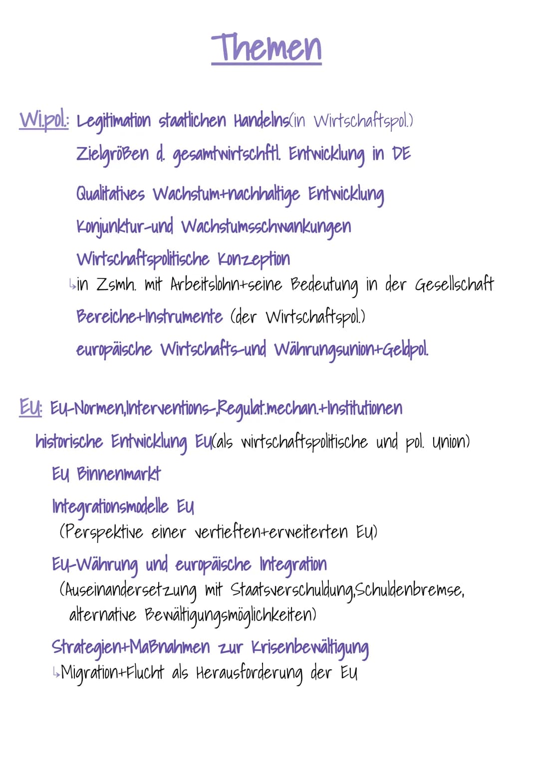 sowi Themen
Wi.pol: Legitimation staatlichen Handelns(in Wirtschaftspol.)
Zielgrößen d. gesamtwirtschftl. Entwicklung in DE
Qualitatives Wac