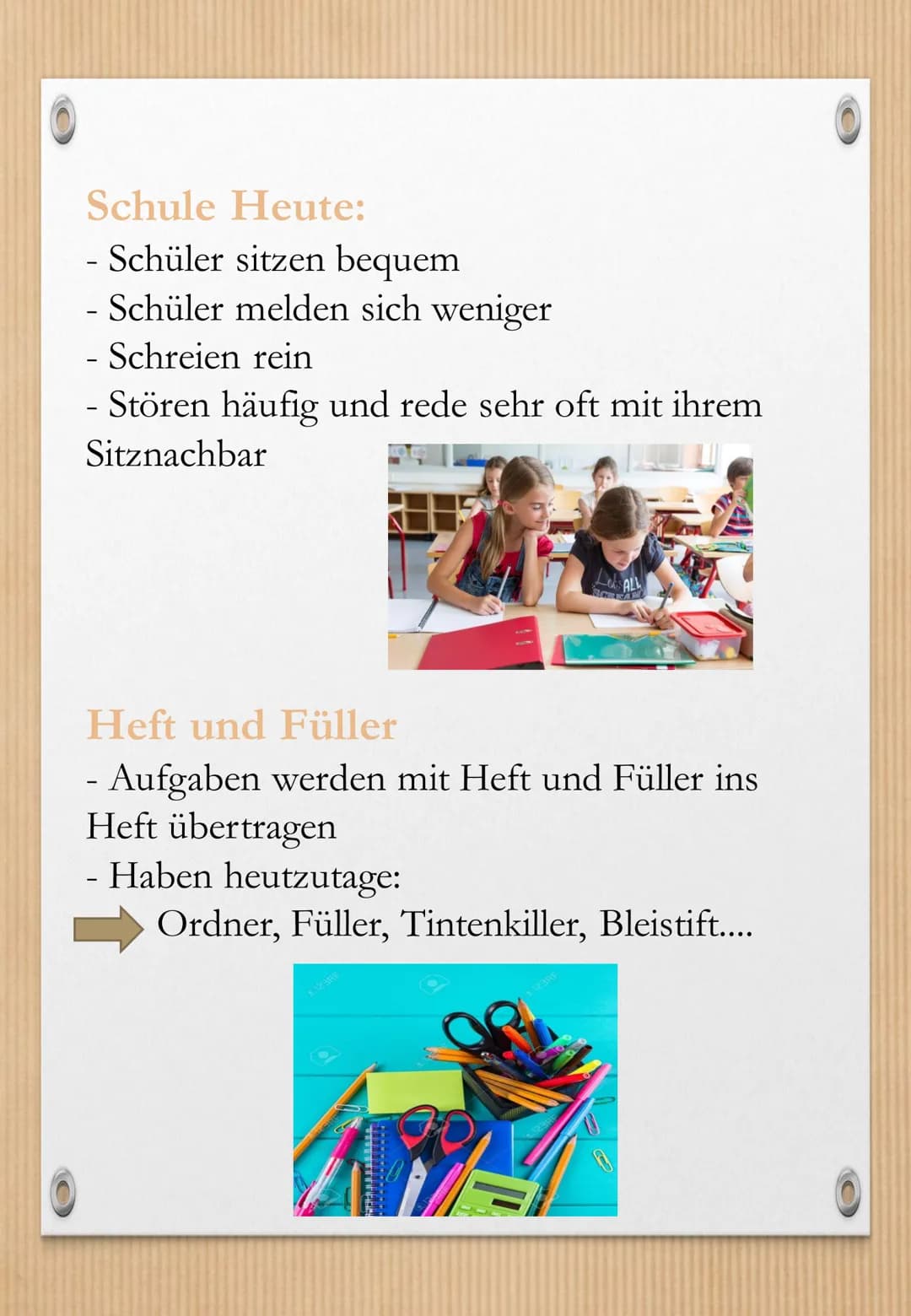 Schule früher und heute
NO OK
OTR
P Gliederung:
1. Kurz ein Vergleich von
Früher und Heute
2. Schule Früher
3. Schule Heute
Unterricht, Schi