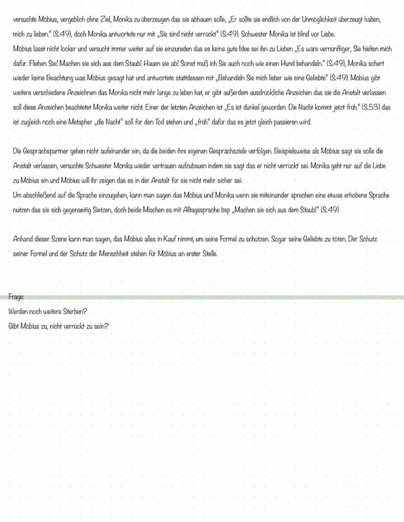 Hausaufgaben
Analysiere die Szene zwischen Schwester Monika und Möbius unter besonderer Berücksichtigung des dramatischen
Konflikt sowie der