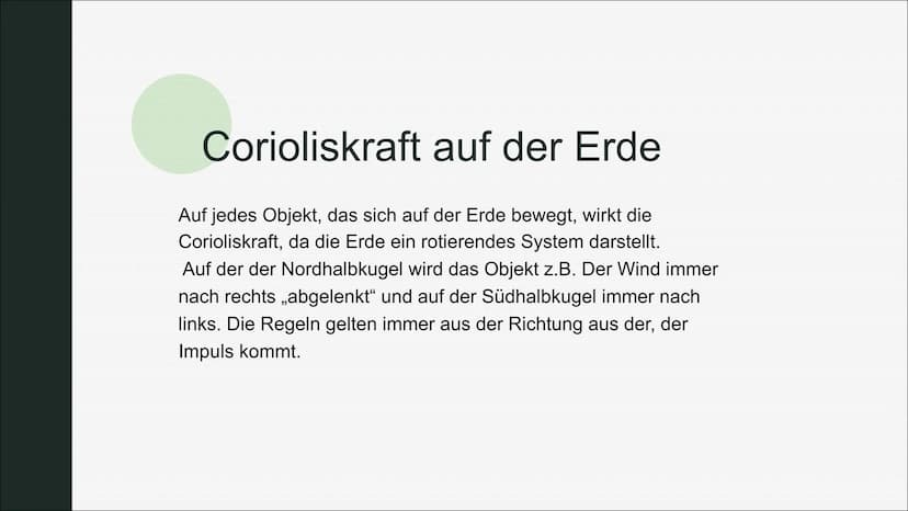 Die Corioliskraft
Von Ole Ellerbrok und Rike Otto Was ist die Corioliskraft
eigentlich?
Die Corioliskraft ist eine Trägheitskraft. In einem 