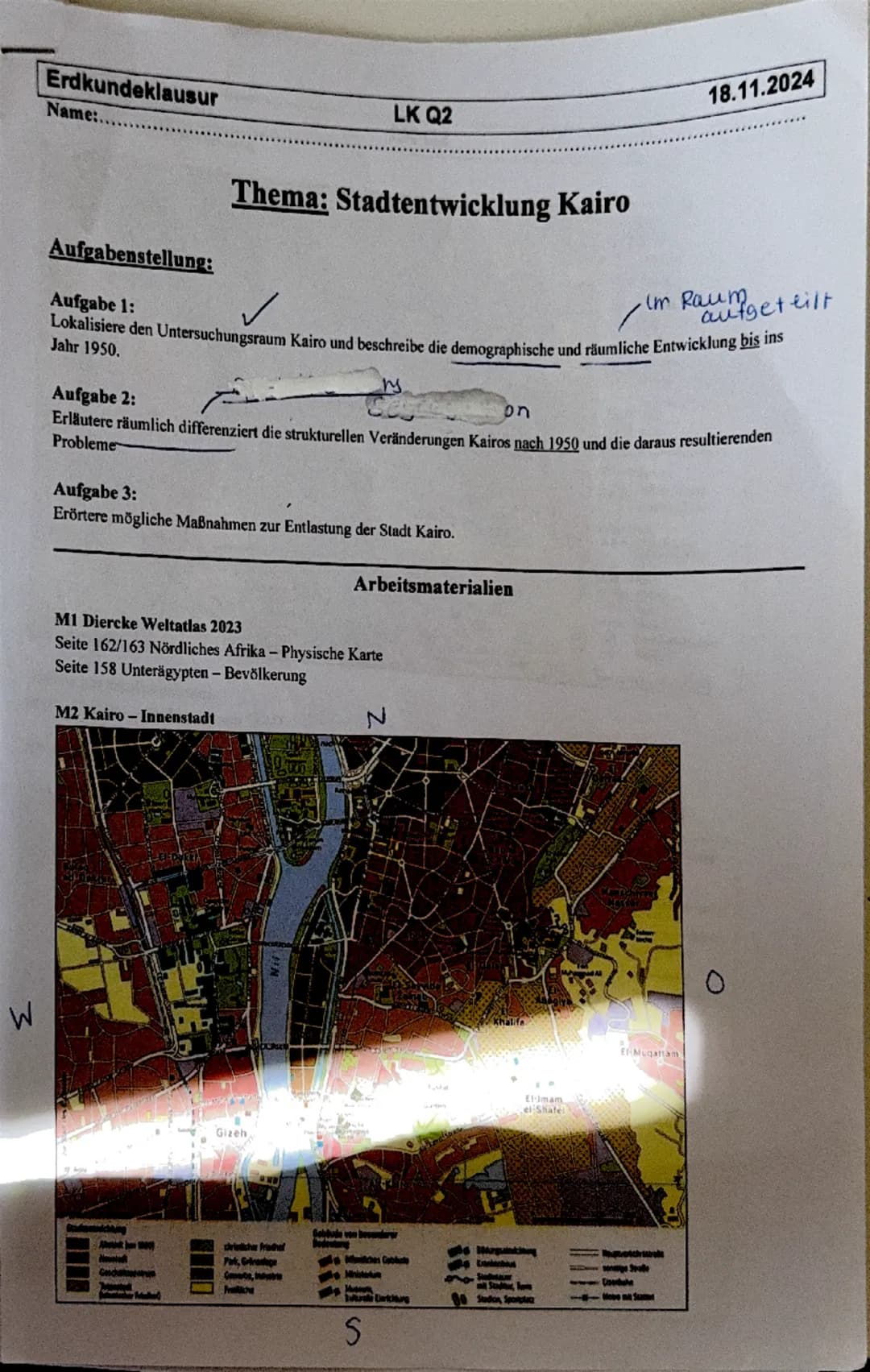 Erdkundeklausur
Name:....
Aufgabenstellung:
Aufgabe 1:
LK Q2
18.11.2024
Thema: Stadtentwicklung Kairo
Im Raufgeteilt
Lokalisiere den Untersu