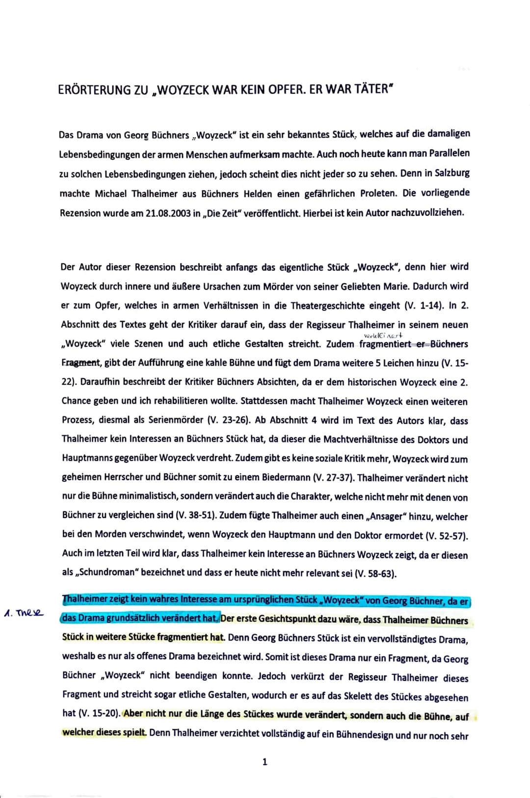 1. These
ERÖRTERUNG ZU ,WOYZECK WAR KEIN OPFER. ER WAR TÄTER"
Das Drama von Georg Büchners Woyzeck" ist ein sehr bekanntes Stück, welches au