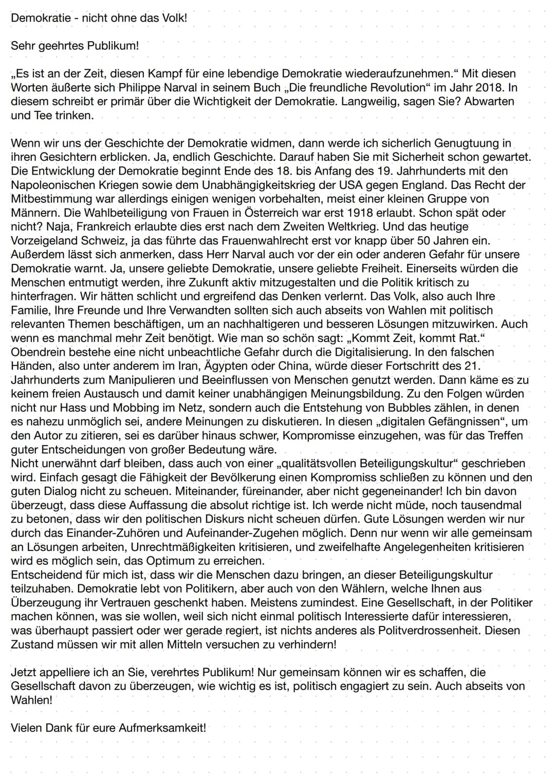 ●
hauptsächlich im Präsens
für Vergangenheit Perfekt
bei Meinung von Autoren Konjunktiv
verwenden
• weder kommentierend noch wertend
.
●
●
.