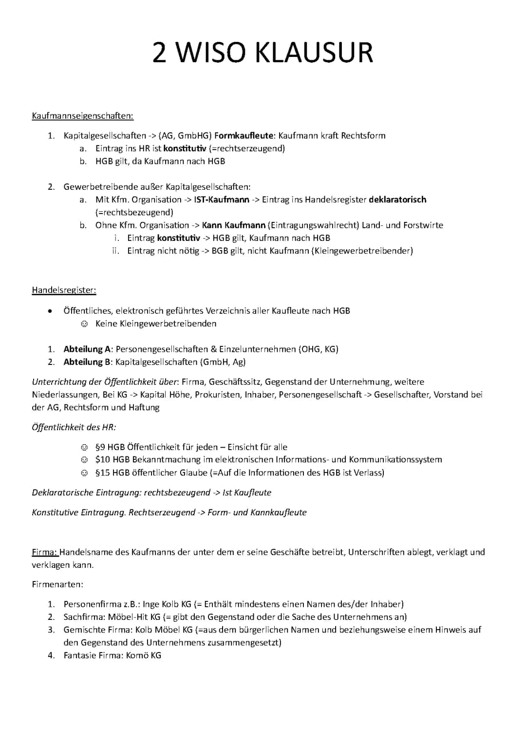 Kaufmannsarten, Firmengrundsätze und Unternehmensformen 