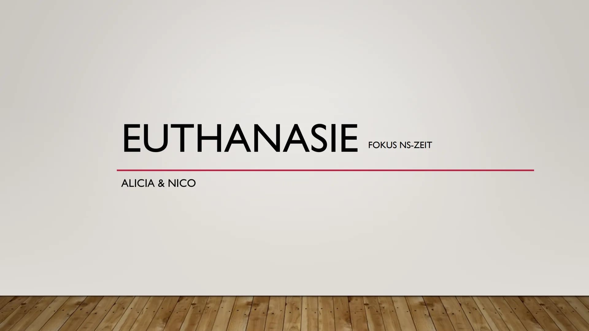 WAS IST EUTHANASIE? EUTHANASIE
ALICIA & NICO
FOKUS NS-ZEIT GLIEDERUNG
●
●
●
●
I. Definition
2. Geschichte
3. Ablauf
4. Fallbeispiel
5. Melde