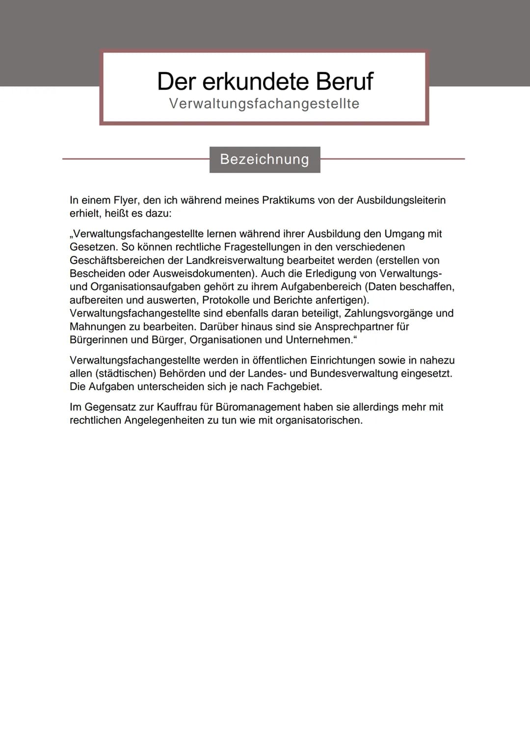 Ausübung des Berufs
Abteilung XY
Aufgaben
Bericht ●
●
• Zuverlässigkeit
●
Voraussetzungen
für den Beruf
Teamfähigkeit
Kontaktfreudigkeit
Ver