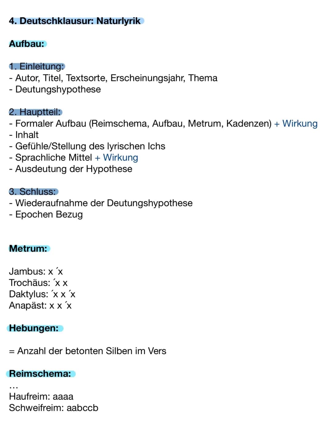 4. Deutschklausur: Naturlyrik
Aufbau:
1. Einleitung:
- Autor, Titel, Textsorte, Erscheinungsjahr, Thema
Deutungshypothese
-
2. Hauptteil:
- 