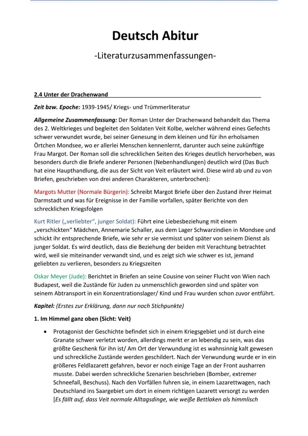 Deutsch Abitur
-Literaturzusammenfassungen-
2.4 Unter der Drachenwand
Zeit bzw. Epoche: 1939-1945/ Kriegs- und Trümmerliteratur
Allgemeine Z
