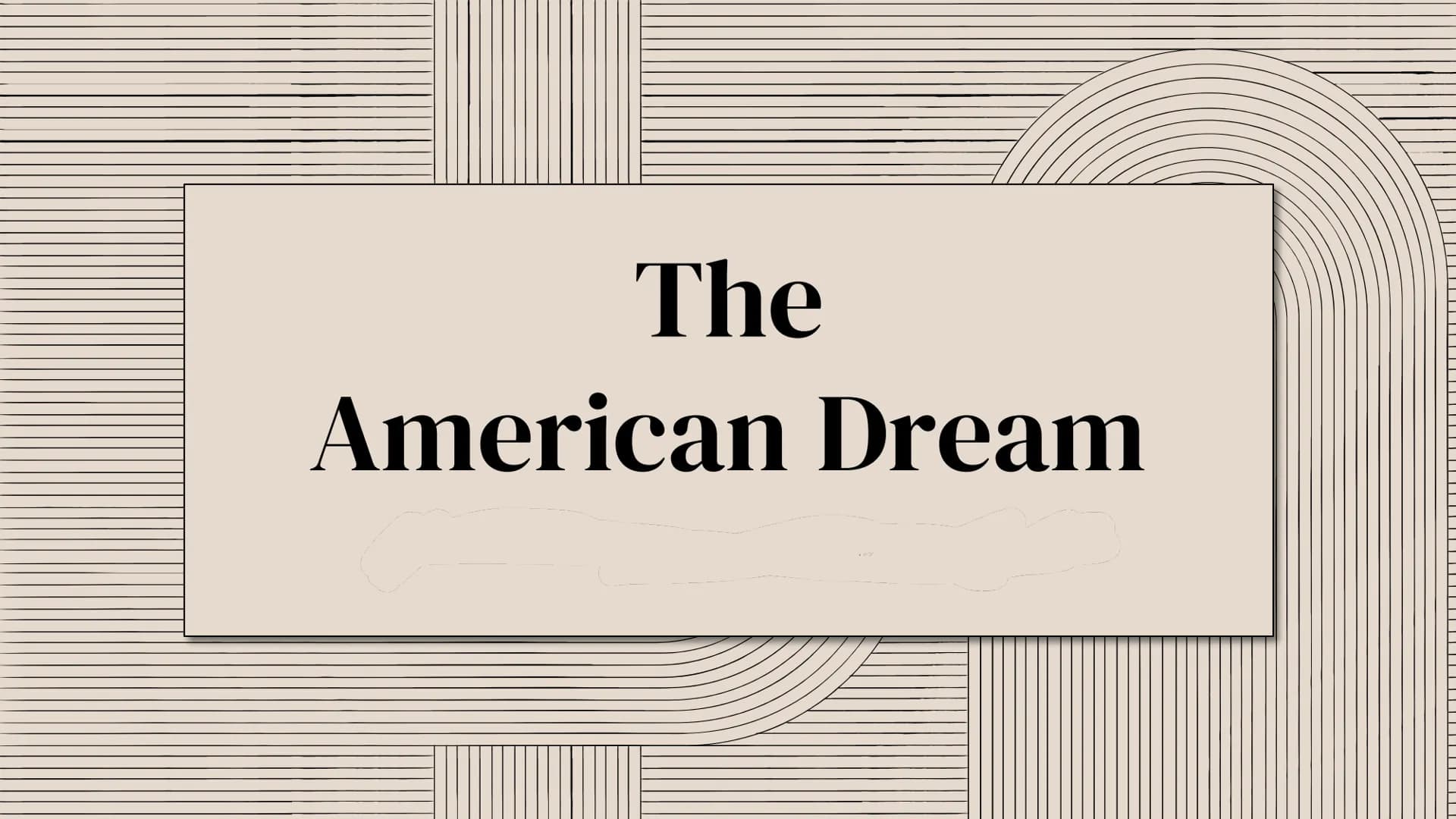 The American Dream
HANDOUT BY
DEFINITION
is that dream of a land in which life should be better and richer and
fuller for everyone, with opp