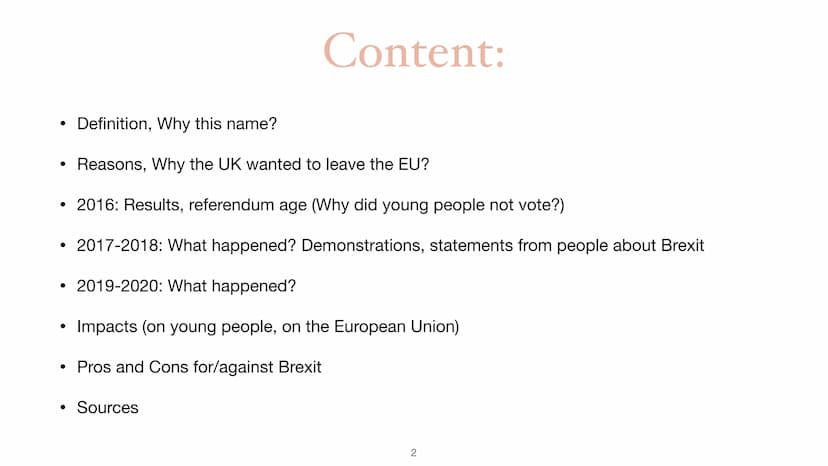 Brexit
An issue I care about, by Clare Hermann
1 Definition, Why this name?
Reasons, Why the UK wanted to leave the EU?
• 2016: Results, ref