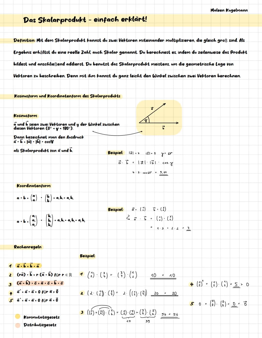 2
Das Skalarprodukt - einfach erklärt!
3
Definition: Mit dem Skalarprodukt kannst du zwei Vektoren miteinander multiplizieren, die gleich gr