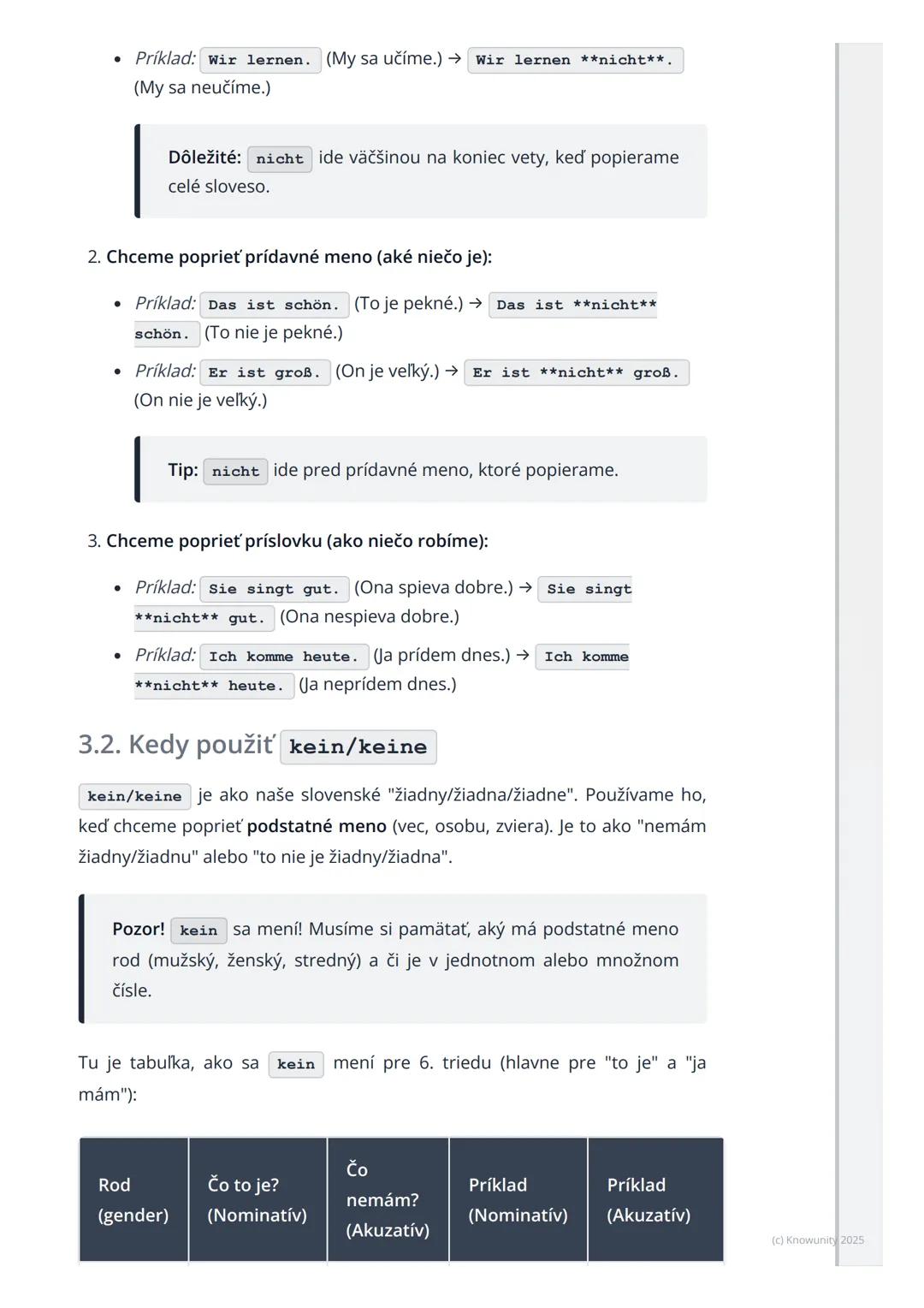# Zápor (nicht, kein/keine)

1. Prehľad záporu v nemčine

Ahojte! Dnes si zopakujeme, ako v nemčine povieme, že niečo nie je alebo že
niečo 
