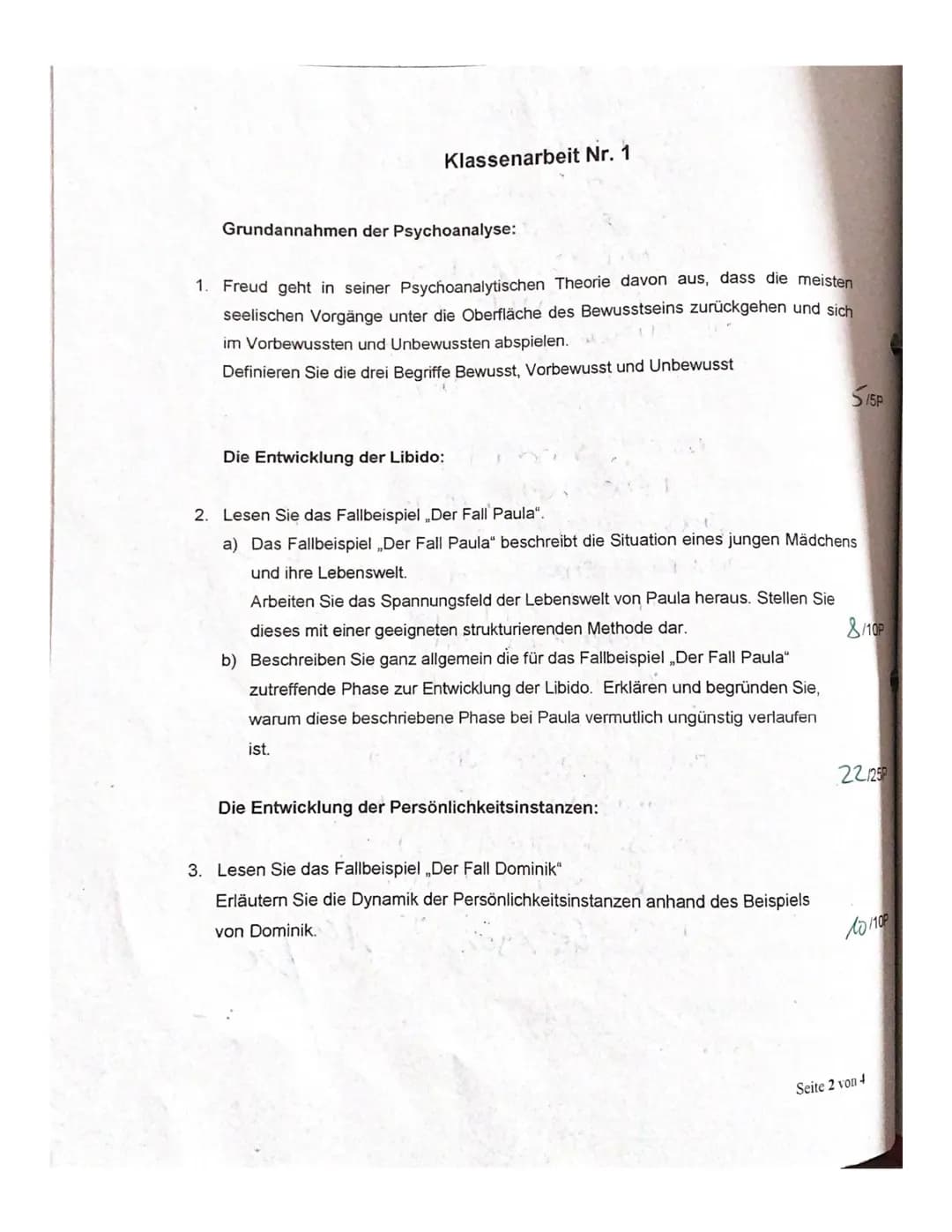 1.
Klassenarbeit Nr. 1
Grundannahmen der Psychoanalyse:
Freud geht in seiner Psychoanalytischen Theorie davon aus, dass die meisten
seelisch