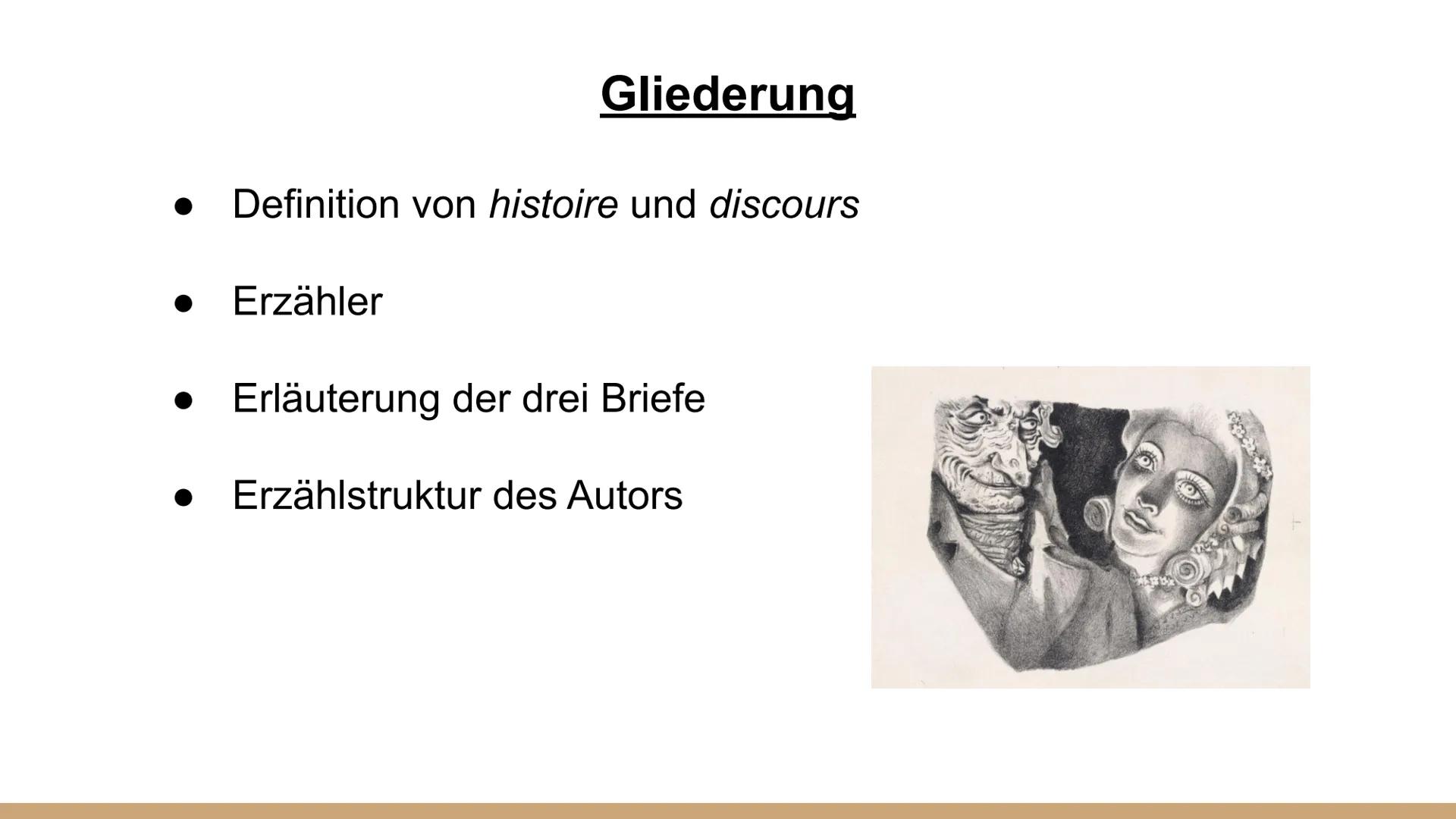 Die
Erzählstruktur
des Sandmanns
von C R # Gliederung

- Definition von *histoire* und *discours*

- Erzähler

- Erläuterung der drei Briefe