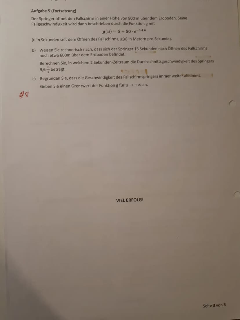 Bearbeitungszeit: 90 Minuten
1,5/2
Achten Sie auf Nachvollziehbarkeit der Lösungen; d.h. Lösungswege müssen sauber und vollständig
dokumenti