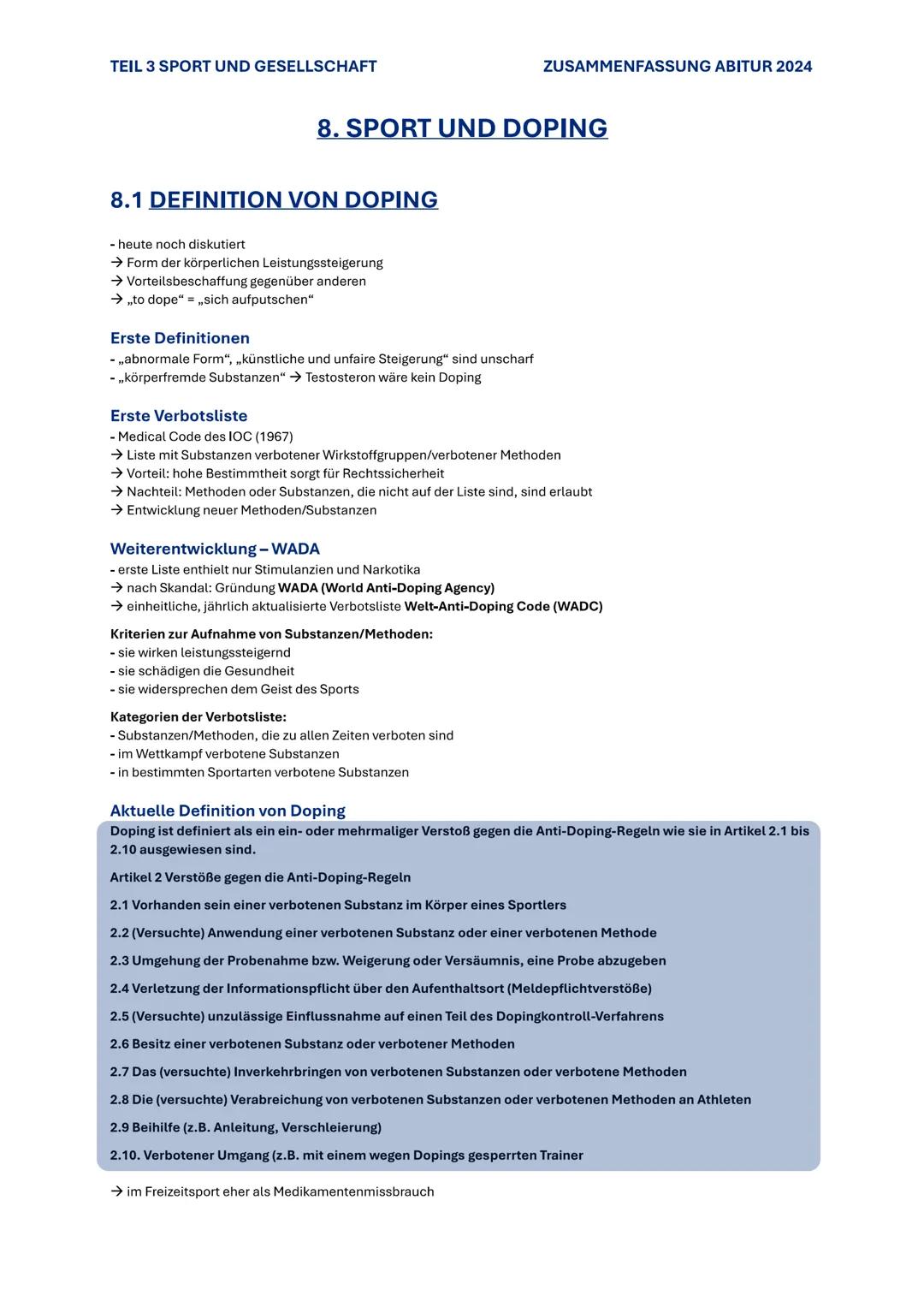 TEIL 3 SPORT UND GESELLSCHAFT
ZUSAMMENFASSUNG ABITUR 2024

# 8. SPORT UND DOPING

## 8.1 DEFINITION VON DOPING

- heute noch diskutiert
→ Fo